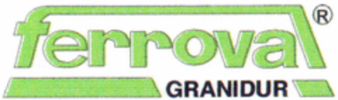 ferrova GRANIDUR Logo (DPMA, 14.05.1996)