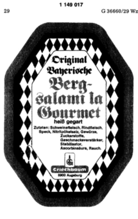 Original Bayrische Bergsalami 1a Gourmet heiß gegart Griechbaum Logo (DPMA, 14.04.1989)