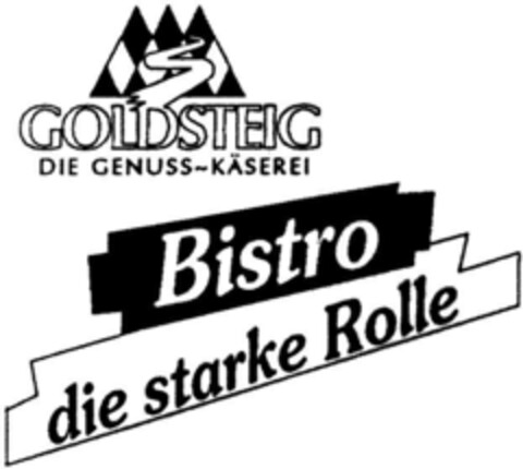 GOLDSTEIG DIE GENUSS-KÄSEREI Bistro die starke Rolle Logo (DPMA, 02.08.1994)