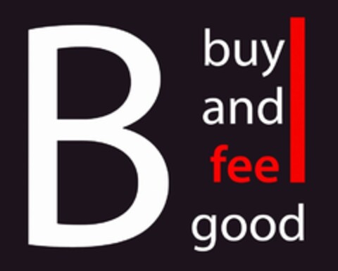 B buy and feel good Logo (DPMA, 02.02.2015)