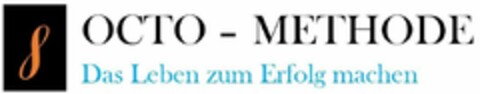 OCTO-METHODE Das Leben zum Erfolg machen Logo (DPMA, 09/11/2023)