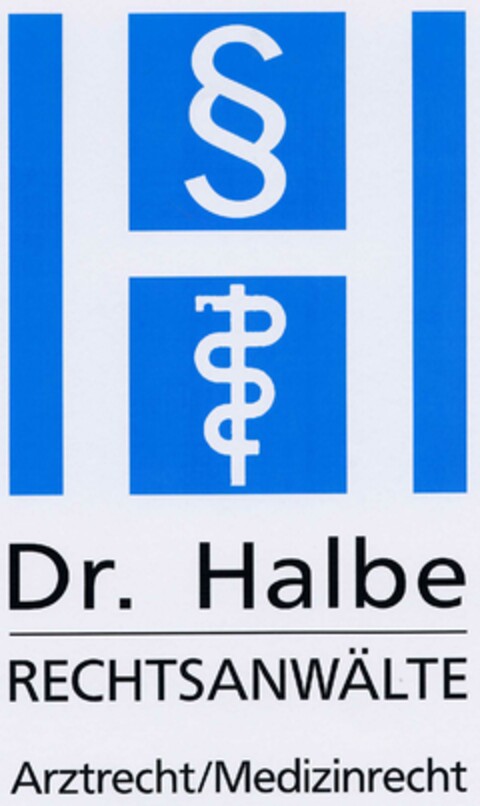 Dr. Halbe RECHTSANWÄLTE Arztrecht/Medizinrecht Logo (DPMA, 07.01.2003)