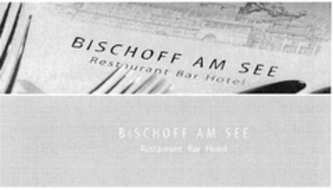 BISCHOFF AM SEE Logo (DPMA, 07/17/2007)