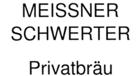 MEISSNER SCHWERTER Privatbräu Logo (DPMA, 03.01.2013)