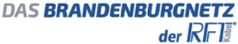 DAS BRANDENBURGNETZ der RFT Kabel Logo (DPMA, 22.12.2017)