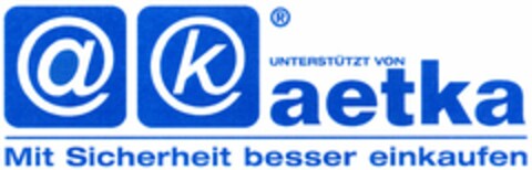 aetka Mit Sicherheit besser einkaufen Logo (DPMA, 14.03.2005)