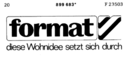 format diese Wohnidee setzt sich durch Logo (DPMA, 03.06.1972)