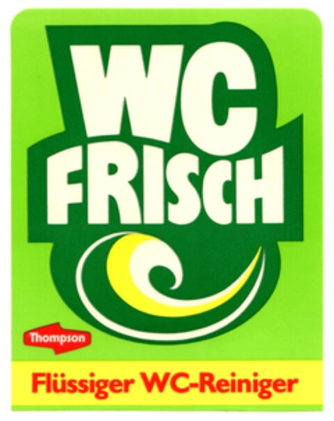 WC FRISCH Thompson Flüssiger WC-Reiniger Logo (DPMA, 28.03.1987)