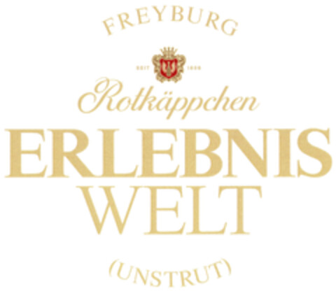 FREYBURG SEIT 1856 Rotkäppchen ERLEBNISWELT (UNSTRUT) Logo (DPMA, 15.11.2022)