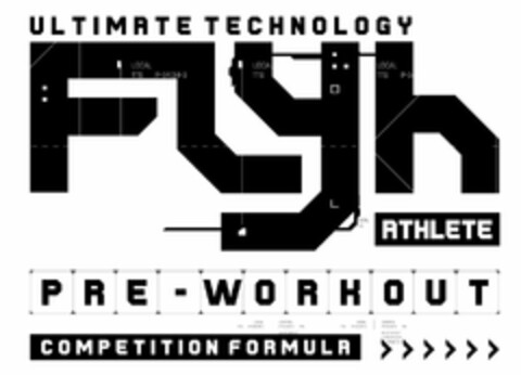 ULTIMATE TECHNOLOGY Flyh ATHLETE PRE-WORKOUT COMPETITION FORMULAR Logo (DPMA, 18.04.2022)