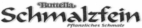 Buttella Schmalzfein Pflanzliches Schmalz Logo (DPMA, 02.12.2004)