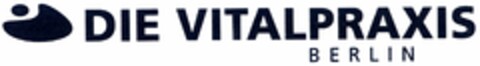 Die Vitalpraxis BERLIN Logo (DPMA, 03.02.2005)