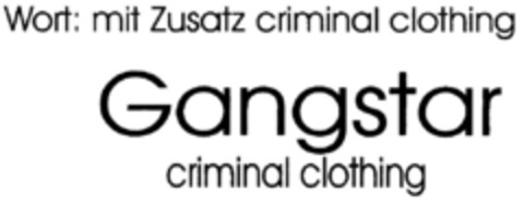 Gangstar criminal clothing Logo (DPMA, 07/10/1998)