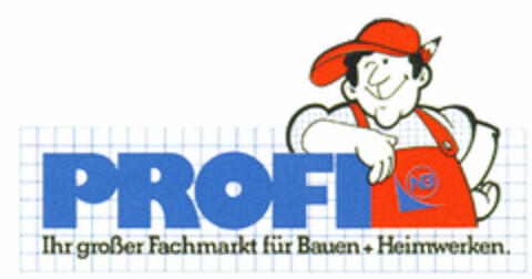 PROFI Ihr grosser Fachmarkt für Bauen + Heimwerken Logo (DPMA, 27.08.1979)