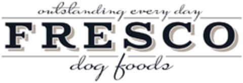 outstanding everyday FRESCO dog foods Logo (DPMA, 13.11.2017)