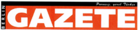 BERLIN GAZETE Parascz. yerel Türkçe Logo (DPMA, 23.12.1999)