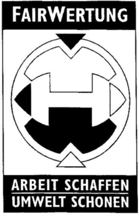 FAIRWERTUNG ARBEIT SCHAFFEN UMWELT SCHONEN Logo (DPMA, 01/26/1995)