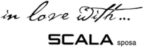 in love with... SCALA sposa Logo (DPMA, 18.09.2008)