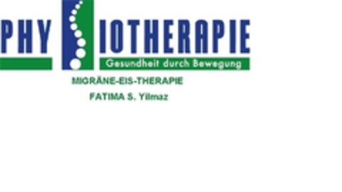 PHYSIOTHERAPIE Gesundheit durch Bewegung MIGRÄNE-EIS-THERAPIE FATIMA S. YILMAZ Logo (DPMA, 18.11.2016)
