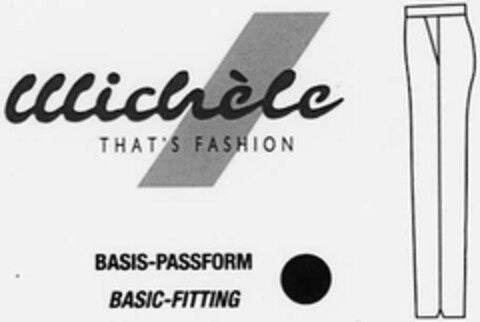 Michéle THAT'S FASHION BASIS-PASSFORM BASIC-FITTING Logo (DPMA, 08.05.2002)