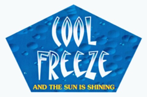 COOL FREEZE AND THE SUN IS SHINING Logo (DPMA, 31.10.2003)