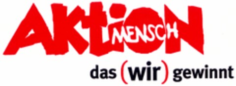 AktioN MENSCH das (wir) gewinnt Logo (DPMA, 23.07.2004)