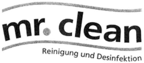 mr. clean Reinigung und Desinfektion Logo (DPMA, 10/09/2007)