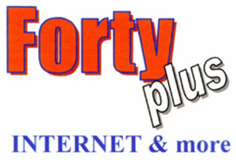 Forty plus INTERNET & more Logo (DPMA, 28.08.1999)