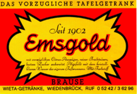 DAS VORZÜGLICHE TAFELGETRÄNK Seit 1902 Emsgold BRAUSE Logo (DPMA, 24.05.1980)