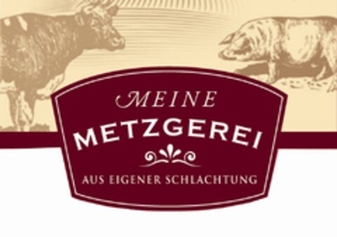 MEINE METZGEREI AUS EIGENER SCHLACHTUNG Logo (DPMA, 25.03.2011)