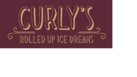 CURLY`S ROLLED UP ICE DREAMS Logo (DPMA, 29.11.2017)