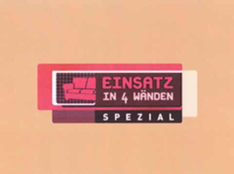 EINSATZ IN 4 WÄNDEN SPEZIAL Logo (DPMA, 04.04.2006)