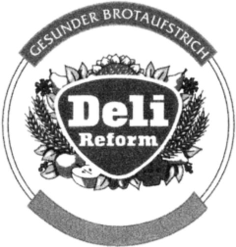 Deli Reform GESUNDER BROTAUFSTRICH Logo (DPMA, 14.07.1994)