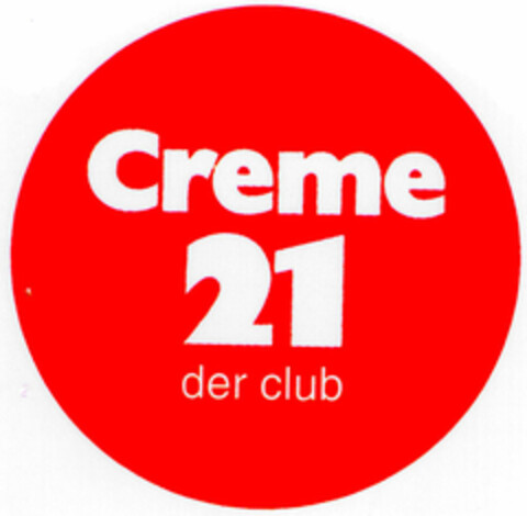 Creme 21 der club Logo (DPMA, 15.02.2000)