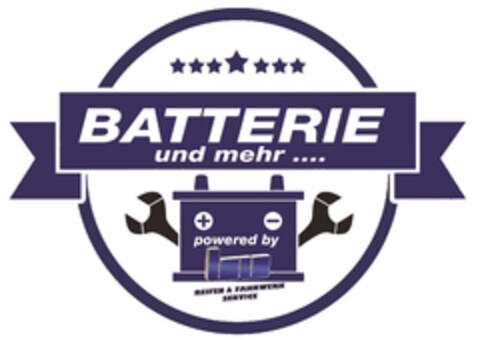 BATTERIE und mehr .... powered by REIFEN & FAHRWERK SERVICE Logo (DPMA, 11.03.2020)