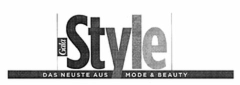 Gala Style DAS NEUSTE AUS MODE & BEAUTY Logo (DPMA, 24.11.2005)
