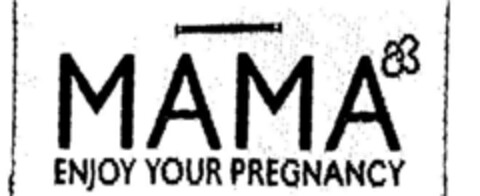 MAMA ENJOY YOUR PREGNANCY Logo (DPMA, 30.10.1996)