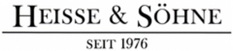 HEISSE & SÖHNE SEIT 1976 Logo (DPMA, 26.11.2010)