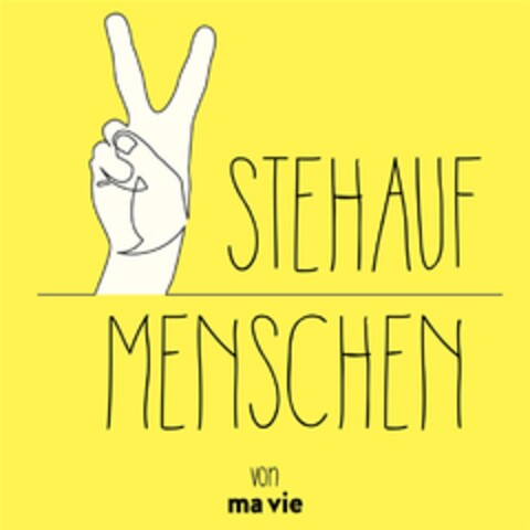 STEHAUF MENSCHEN von ma vie Logo (DPMA, 13.07.2018)