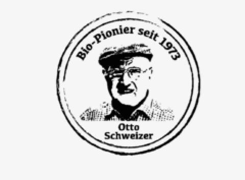 Bio-Pionier seit 1973 Otto Schweizer Logo (DPMA, 25.11.2019)