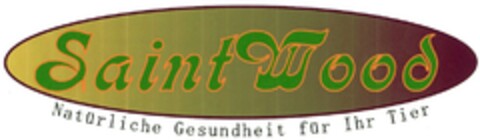 SaintWood Natürliche Gesundheit für Ihr Tier Logo (DPMA, 21.12.2006)