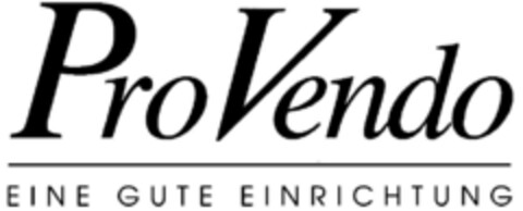 ProVendo EINE GUTE EINRICHTUNG Logo (DPMA, 15.03.1996)