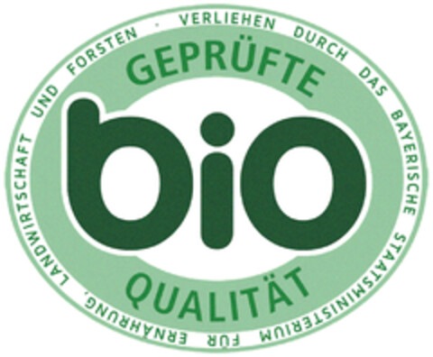 VERLIEHEN DURCH DAS BAYERISCHE STAATSMINISTERIUM FÜR ERNÄHRUNG, LANDWIRTSCHAFT UND FORSTEN · GEPRÜFTE QUALITÄT bio Logo (DPMA, 15.06.2020)