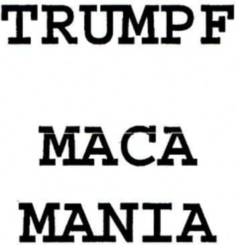 TRUMPF MACA MANIA Logo (DPMA, 12.09.2002)