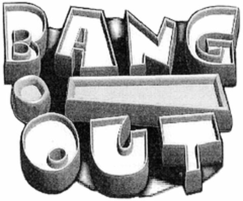 BANG OUT Logo (DPMA, 20.04.2005)