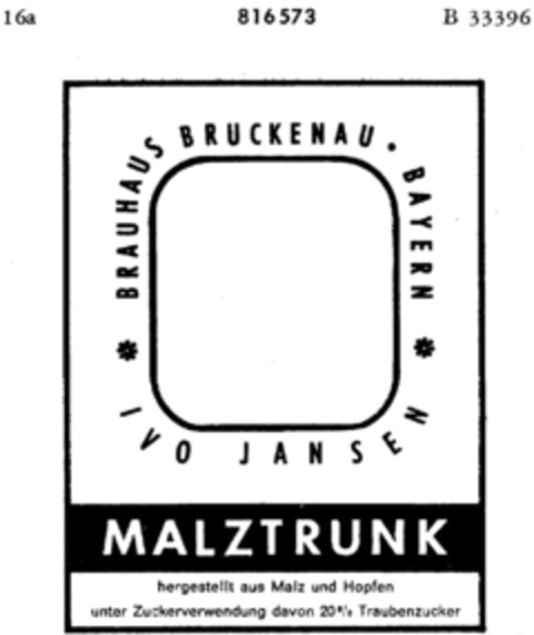 BRAUHAUS BRÜCKENAU BAYERN IVO JANSEN MALZTRUNK Logo (DPMA, 15.03.1965)