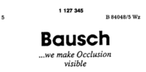 Bausch...we make Occlussion visible Logo (DPMA, 03/09/1988)