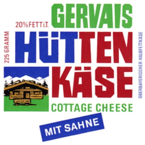 GERVAIS HÜTTEN KÄSE COTTAGE CHEESE MIT SAHNE Logo (DPMA, 25.06.1965)
