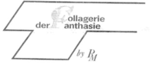 Collagerie der Fanthasie by PM Logo (DPMA, 01.02.2001)