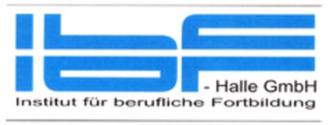 ibF - Halle GmbH Institut für berufliche Fortbildung Logo (DPMA, 28.11.2012)